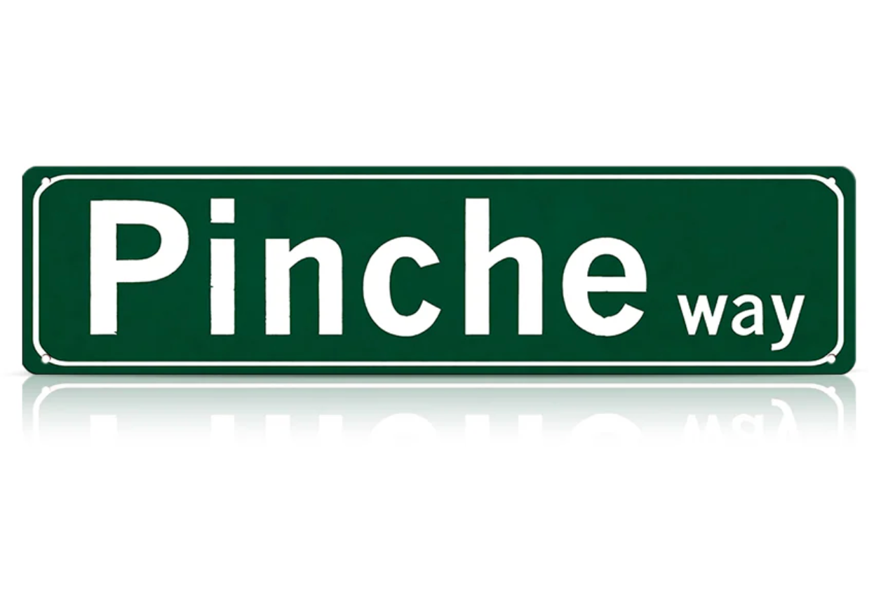 Pinche Way Metal Street Sign – Funny Vintage Wall Decor for Home, Garage, Bar & Man Cave