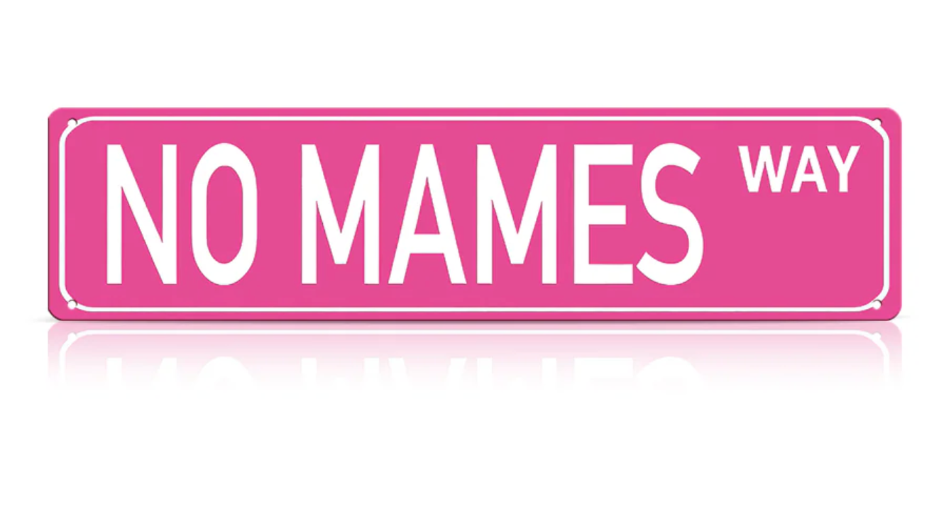 No Mames Way Metal Street Sign – Funny Vintage Wall Decor for Home, Garage, Bar & Man Cave